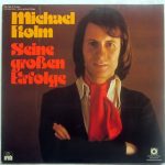 Michael Holm - Seine Großen Erfolge (LP, Comp, Club, S/Edition)