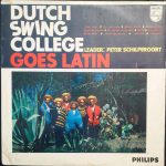 The Dutch Swing College Band - Dutch Swing College Goes Latin (LP, Album)