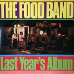 Food Band - Last Year's Album (LP, Album)