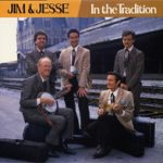 Jim & Jesse - In The Tradition (LP, Album)