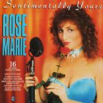 Rose Marie (3) - Sentimentally Yours (LP, Album)