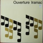 Dechenne Van Klijn Jansen - Ouverture Iramac (LP)