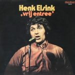 Henk Elsink - Henk Elsink Zingt (Vrij Entree) (LP, Comp)
