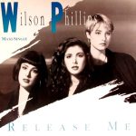 Wilson Phillips - Release Me (12", Single)