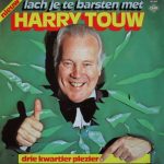 Harry Touw - Lach Je Te Barsten Met Harry Touw (LP, Album)