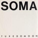 Tuxedomoon - Soma (7", Single)