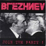 Brezhnev - Join The Party ! (7", EP)