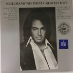 Neil Diamond - His 12 Greatest Hits (LP, Comp, RE)