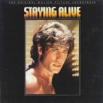 Various - The Original Motion Picture Soundtrack - Staying Alive (LP, Album, Gat)