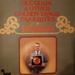 Tango Rhumba Orchestra Jan Gorissen - Olé Guapa & Other Golden Tango Favourites (LP)