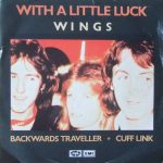 Wings (2) - With A Little Luck (7", Single)