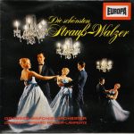 Orchester Richard Müller-Lampertz Dirigent Richard Müller-Lampertz - Die Schönsten Strauß-Walzer (LP)