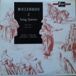 Luigi Boccherini - 2 String Quintets - Op. 13, No. 5 - Op. 47, No. 1 (LP, Album)