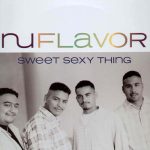 Nu Flavor Featuring Roger Troutman - Sweet Sexy Thing (12")