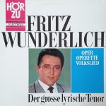 Fritz Wunderlich - Der Grosse Lyrische Tenor, Oper Operette Volkslied (LP, Comp)