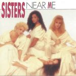 Sisters - Near Me (CD, Album)