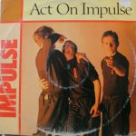 Impulse (9) - Act On Impulse (12", Single)