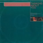 Chris Mattock Feat. Tony Houston - Thinking About You (12")