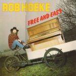 Rob Hoeke - Free And Easy (LP, Album)
