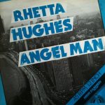 Rhetta Hughes - Angel Man (12")