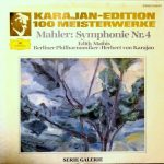 Berliner Philharmoniker · Herbert Von Karajan - Karajan-Edition 100 Meisterwerke - Mahler: Symphonie Nr. 4 (LP, RE)