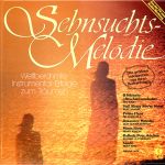 Various - Sehnsuchts-Melodie (LP, Comp)