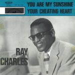 Ray Charles - You Are My Sunshine (7")
