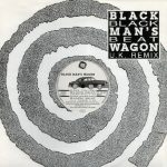 Black Man's Wagon - Black Beat (U.K. Remix) (12", Maxi)