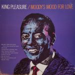 King Pleasure - Moody's Mood For Love (LP, Album, RE)