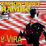L-Vira - Talkin 'Bout Rambo (12", Maxi)