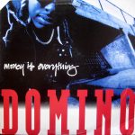 Domino - Money Is Everything (12")