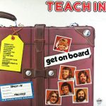 Teach-In - Get On Board (LP, Album)