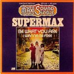 Supermax - Be What You Are (12", Maxi, Ltd)