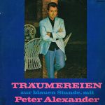 Peter Alexander - Träumereien Zur Blauen Stunde (LP, Album, Comp, Club)