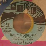 Cynthia Layne & The Dynamics (51) - Sweet Loving Man / Sweetest Love (7", Single)