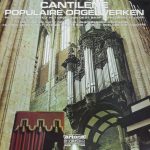 Piet Kiel Jr. - Cantilene - Populaire Orgelwerken (LP)