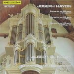 Joseph Haydn - Albert de Klerk & Het Amsterdams Kamerorkest*, André Rieu (2) - Concerto Per L'Organo In C Major [I] / Concerto Per L'Organo In F Major / Concerto Per L'Organo In C Major [II] (LP)