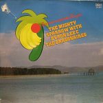 Mighty Sparrow With Byron Lee And The Dragonaires - Sparrow Meets The Dragon (LP)
