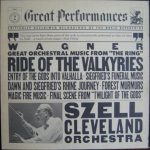 Richard Wagner - George Szell, The Cleveland Orchestra - Great Orchestral Music From "The Ring" (LP, Album)