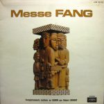 Chorale De La Paroisse St. Michel / Orchestre De Balafons - Messe Fang (LP, Album, Gat)