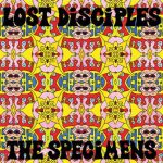 Lost Disciples / The Specimens - The Specimens / Lost Disciples Split 7" (7")