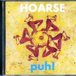 Hoarse (4) - Puh! (CD, Album)
