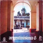 Various - Argentinisima 6 (LP, Comp, Mono)