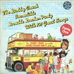 Bobby Crush - The Bobby Crush Incredible Double Decker Party With 101 Great Songs - Party One / Party Two (2xLP, Album)