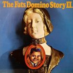 Fats Domino - The Fats Domino Story II. (2xLP, Comp)