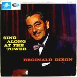 Reginald Dixon - Sing Along At The Tower (LP, Album, Mono)