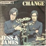 Jess & James - Change / Julie's Doll (7", Single)