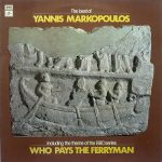 Γιάννης Μαρκόπουλος - The Best Of Yannis Markopoulos (LP, Comp)