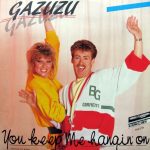 Gazuzu - You Keep Me Hangin' On (12")