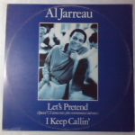 Al Jarreau - Let's Pretend / I Keep Callin' (12")